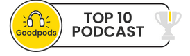 Goodpods Top 10 Podcast - Masculinity